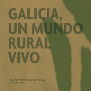 Imagen: Galicia, un mundo rural vivo