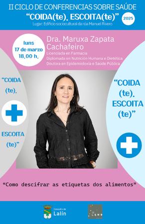 II CICLO DE CONFERENCIAS SOBRE SAÚDE. DRA. MARUXA ZAPATA CACHAFEIRO