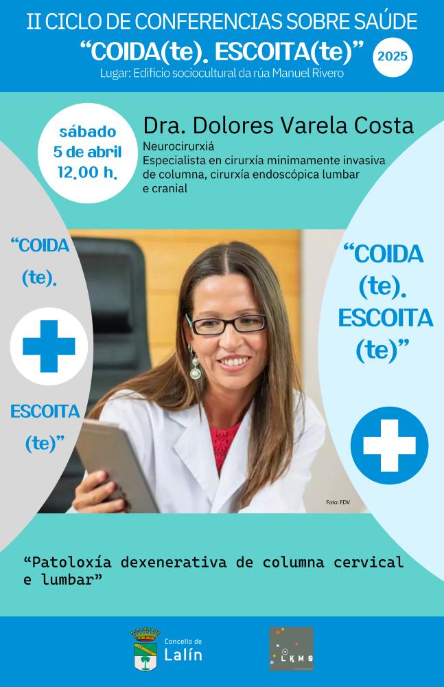 Imagen A NEUROCIRURXIÁ ESPECIALISTA EN CIRURXÍA MINIMAMENTE INVASIVA DE COLUMNA, CIRURXÍA ENDOSCÓPICA, LUMBAR E CRANIAL, DOLORES VARELA COSTA,...