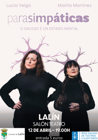 MONÓLOGOS LALÍN 2025. LUCÍA VEIGA E MARITA MARTÍNEZ