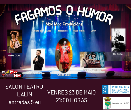 "FAGAMOS O HUMOR" DE MOC MOC PRODUCIÓNS