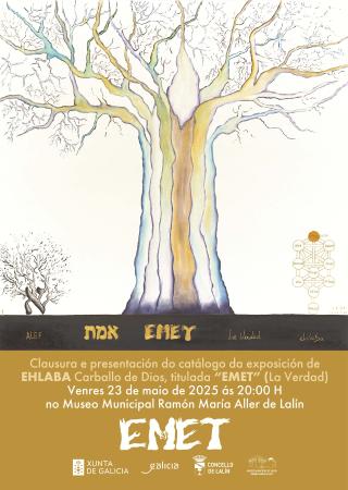 CLAUSURA EXPOSICIÓN "EMET" DE EHLABA E PRESENTACIÓN DO CATÁLOGO