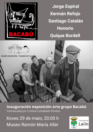 INAUGURACIÓN EXPOSICIÓN ARTE "GRUPO BACABÚ"