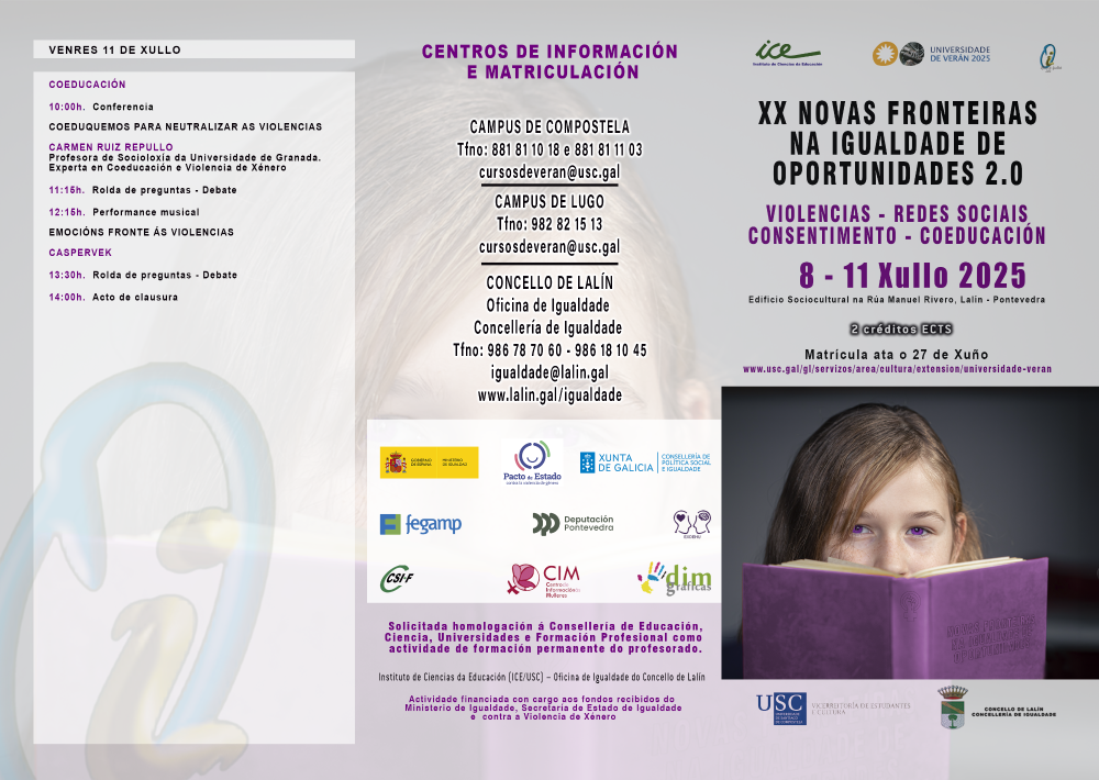 Imagen DO 8 AO 11 DE XULLO DESENVOLVERASE O XX CURSO DE VERÁN DE IGUALDADE QUE INCLÚE CONFERENCIAS DE PERSOAS EXPERTAS A NIVEL INTERNACIONAL E...