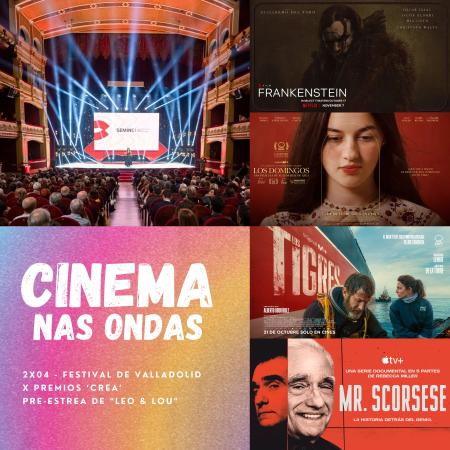 Imaxe: T2E4 (Festival de Valladolid) Cinema nas Ondas un espazo dedicado á sétima arte. En Cinema nas Ondas, Severiano Casalderrey trae toda a...