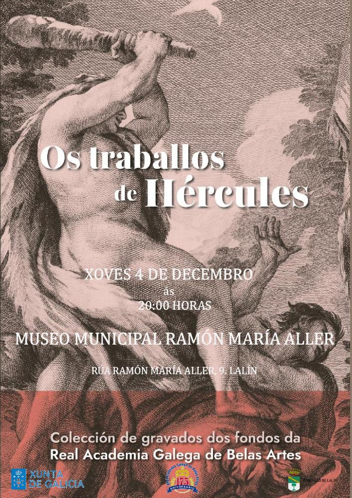 Imagen PRESENTACIÓN DA EXPOSICIÓN “OS TRABALLOS DE HÉRCULES. COLECCIÓN DE GRAVADOS DOS FONDOS ACADÉMICOS” NO MUSEO MUNICIPAL RAMÓN MARÍA ALLER...