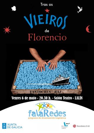 "TRAS OS VIEIROS DE FLORENCIO" DE FANTOCHES BAJ