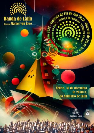 CONCERTO FIN DE ANO 2022. ENTREGA PREMIOS LALINENSE DO ANO 2022
