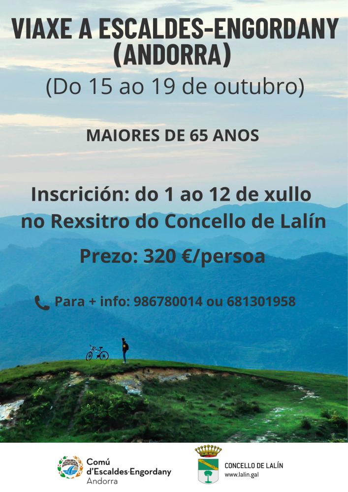 Imagen AS INSCRICIÓNS PARA A VIAXE A ANDORRA QUE O CONCELLO DE LALÍN ORGANIZA DO 15 AO 19 DE OUTUBRO ÁBRENSE O 1 DE XULLO
